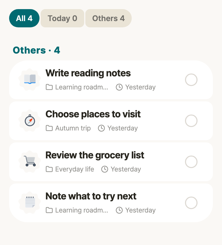 Library: Write reading notes · Learning roadmap, Choose places to visit · Autumn trip, Review the grocery list · Everyday life, Note what to try next · Learning roadmap